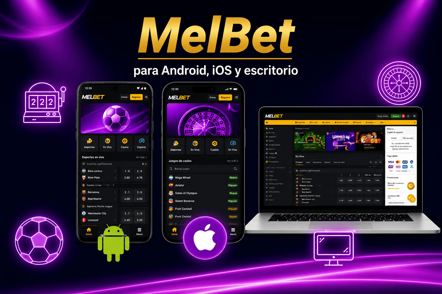Aplicaciones de MelBet para Android, iOS y escritorio